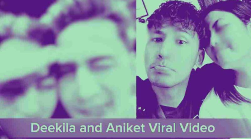 Deekila & Aniket Caught in Private Video