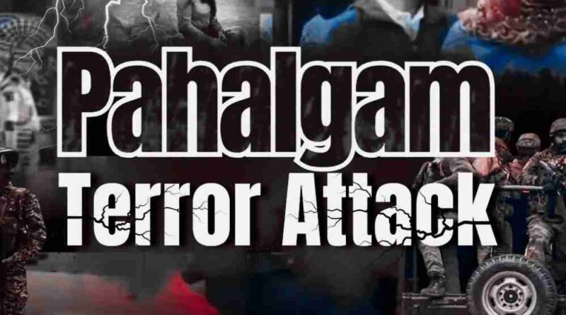 Pahalgam Terror Attack