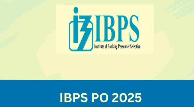 IBPS Releases Prelims Admit Cards for PO 2025 Candidates Gear Up for Upcoming Test