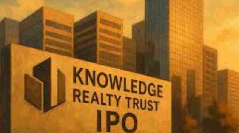 Knowledge Park REIT Makes Bold Debut Investors Show Confidence in India’s Growing Commercial Real Estate Sector